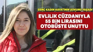 Genç Kadın 55 Bin Lira Değerindeki Düğün Takısını Otobüste Unuttu