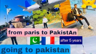 going to PakistAn after 5 years from paris to france 🇵🇰🇫🇷🧐 monal tour Islamabad pakistan a gay