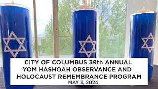 City of Columbus 39th Annual Yom HaShoah Observance and Holocaust Remembrance Program