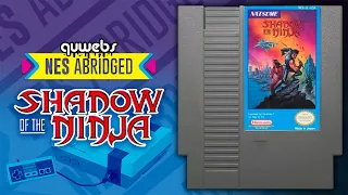 NES Abridged - Shadow of the Ninja Review (1990)