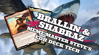 Brallin & Shabraz EDH Deck Tech! | MTG Commander | Magic The Gathering