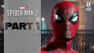 Spider-Man 2 (PS5) Walkthrough Part 1 - [4K/60FPS HDR]【No Commentary】