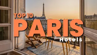 TOP 10 Best 5 Star Luxury Hotels in PARIS, FRANCE 2023 (With Prices)