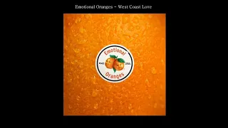 [playlist] Emotional Oranges - West Coast Love  1시간 듣기 (1hour)