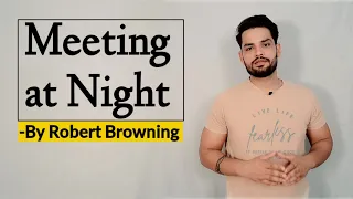 meeting at night by Robert browning
