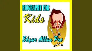 Biography for Kids: Edgar Allen Poe