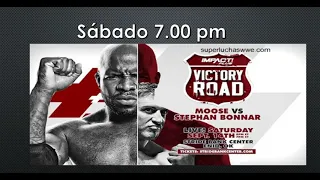 SuperluchasWWE: HOY PPV IMPACT VICTORY ROAD – SÁBADO 14/09/2019