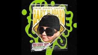 Big Baby Tape - BABY ON BOARD (СЛИВ)