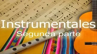 🎵 🎸🔊Colección de música instrumental cristiana - adventista II PARTE || Con instrumentos andinos