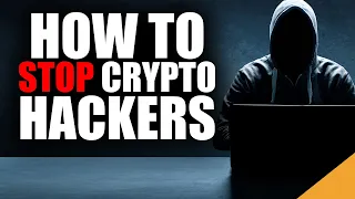 How To Keep Your Crypto SAFE From Hackers (2020)
