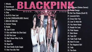 BLACKPINK | Playlist (Non-stop)