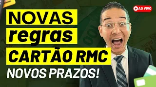 NOVAS REGRAS DE CARTÃO CONSIGNADO RMC MUDAM TUDO PARA O APOSENTADO! NOVOS PRAZOS!