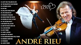 André Rieu's Mesmerizing Violin Romance🎻André Rieu Best Instrumental Love Songs💖Top 20 Violin Songs