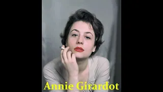 Annie Girardot, sa vie...