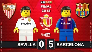 Copa del Rey Final 2018 • Sevilla vs Barcelona 0-5 • Goal Highlights in Lego Football Stop Motion