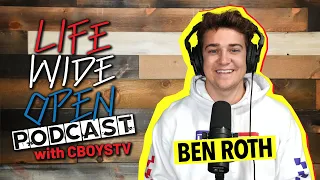 Ben Tells His Life Story || Life Wide Open Podcast #9