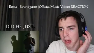 Reacting to Rema - Soundgasm (Official Music Video)