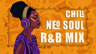 Soul music when you're overwhelmed - Chill r&b/soul mix