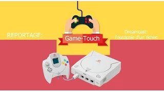 Dreamcast l'autopsie d'un echec+pub