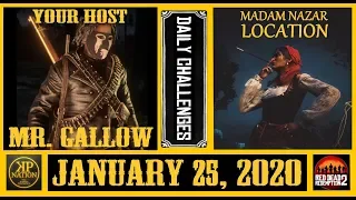 DAILY CHALLENGES ➕ MADAM NAZAR LOCATION || JANUARY 25, 2020 || RED DEAD REDEMPTION 2 ONLINE