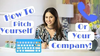 How To Pitch Yourself or Your Company! | The Intern Queen