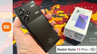 Redmi Note 13 Pro+ 5G by Xiaomi - Unboxing and Hands-On