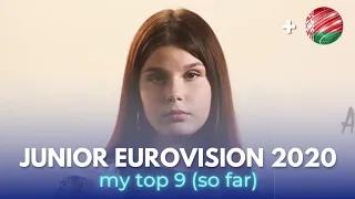 JUNIOR EUROVISION 2020: My Top 9 (so far) + 🇧🇾 | WITH COMMENTS | ESC Martín