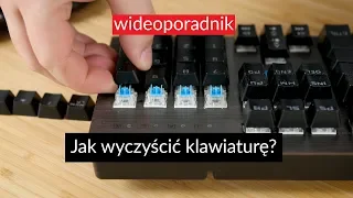 Jak wyczyścić klawiaturę?