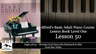 FREE Piano Lessons | Alfred Basic Adult Piano Course Lesson Book Level One | Lesson 50 Page 56-57