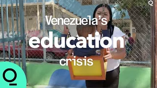 Venezuela’s Education Crisis