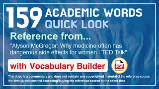 159 Academic Words Quick Look Ref from "Why medicine often has dangerous side effects [...], TED"