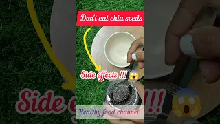 WHO Should NOT Eat chia seeds ( side effects/ contradictions) 😱 #shortsfeed