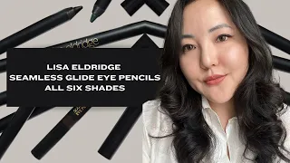 LISA ELDRIDGE | SEAMLESS GLIDE EYE PENCILS | ALL SIX SHADES & GIVEAWAY