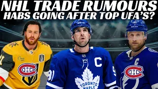 NHL Trade Rumours - Leafs Tavares Trade This Summer? Habs Targetting UFA's Stamkos & Marchessault?