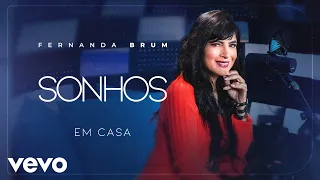 Fernanda Brum - Sonhos (Ao Vivo) (Clipe Oficial)