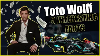 Toto Wolff Profile - Five interesting facts about the Mercedes Team Principal