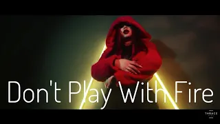 Arabella-Dont play with fire(lyrics) Thrace Music |