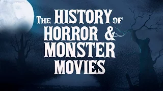 The History of Horror & Monster Movies - Official Trailer