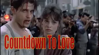 Countdown To Love - Streets Of Fire