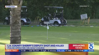 L.A. County sheriff's deputy shot and killed on golf course