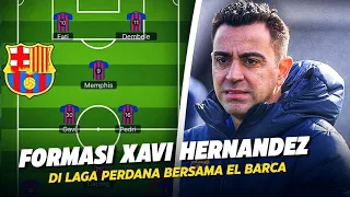 “Memulai Era Baru Xavi” Inilah Starting Line Up Barcelona di bawah Xavi Dalam Laga    Debutnya