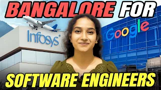Why Bangalore is the best city for Software Engineers to live?