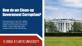 How Do We Clean-Up Government Corruption?