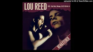 Lou Reed - Walk On The Wild Side (Live) (Remastered)