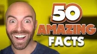 50 AMAZING Facts to Blow Your Mind! 104