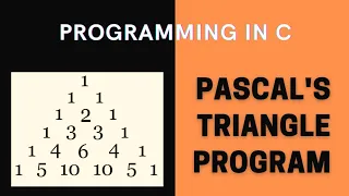 Pascal's Triangle Program in C|Pascal Triangle easy explanation |c program to print pascal triangle