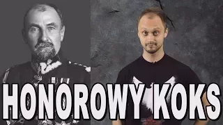 Honorowy koks - Tadeusz Rozwadowski. Historia Bez Cenzury