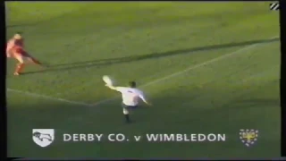 1988-89 Derby County 4 Wimbledon 1 - 29/10/1988 - Dean Saunders debut