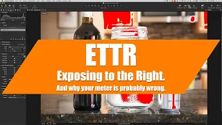 Exposing your images to the right, ETTR. Is this the secret to get a proper exposure on your camera?