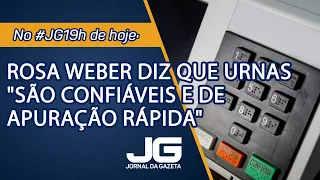 Rosa Weber diz que urnas "são confiáveis e de apuração rápida" – Jornal da Gazeta – 21/09/2022